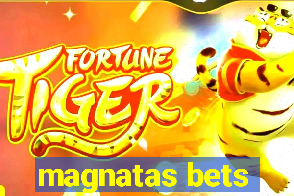 magnatas bets